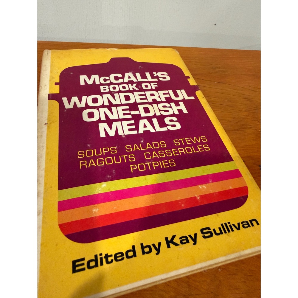 Vintage McCalls Book of Wonderful One-Dish Meals Kay Sullivan Cookbook Retro